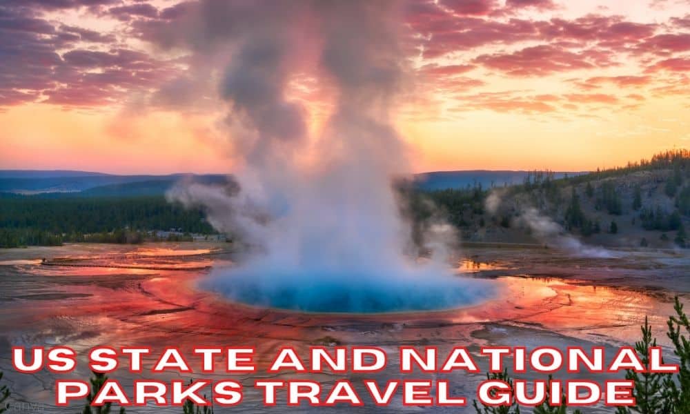 State And National Parks in the USA