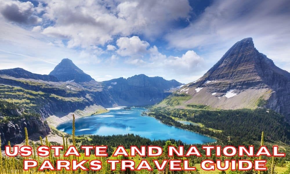 US State National Park Travel Guide