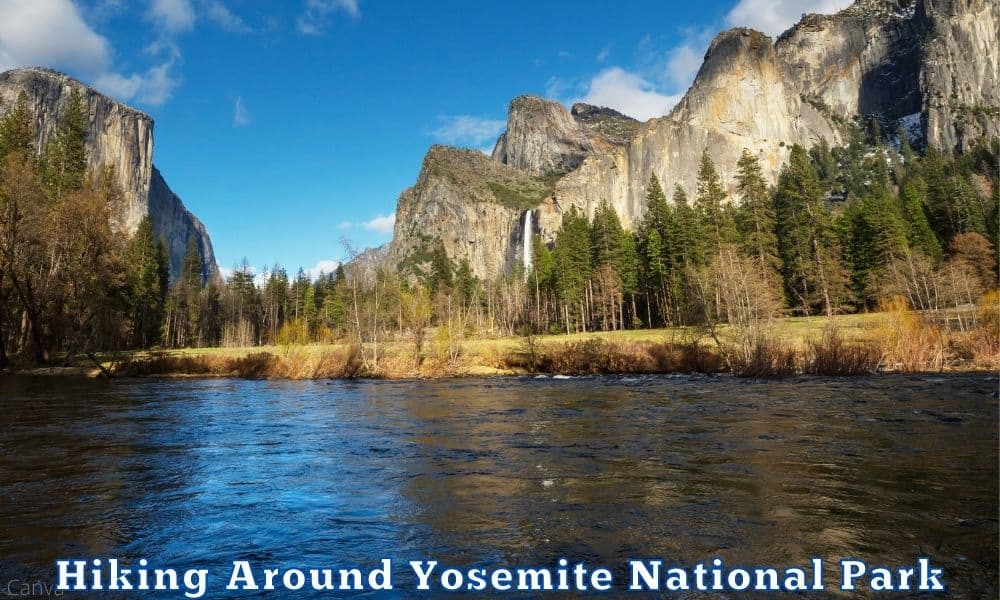 Hiking Around Yosemite National Park
